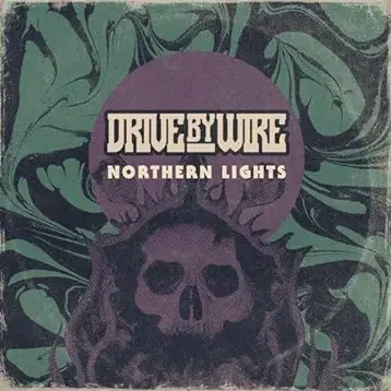 Drive By Wire : Northern Lights